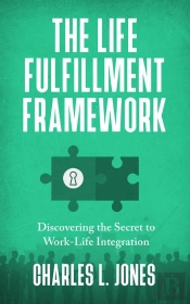 Life Fulfillment Framework