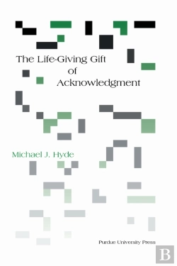 Bertrand.pt - Life-Giving Gift Of Acknowledgement