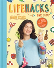 Life Hacks For Kids