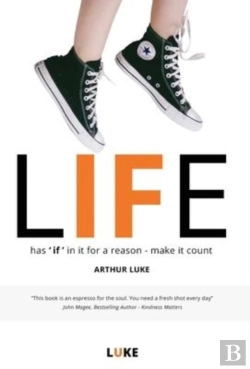 Bertrand.pt - Life - Has 'If' In It For A Reason - Make It Count