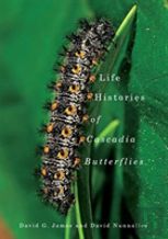 Life Histories Of Cascadia Butterflies