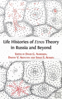 Bertrand.pt - Life Histories Of Etnos Theory In Russia And Beyond