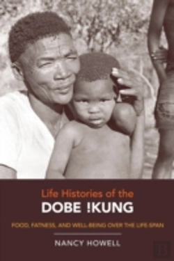 Bertrand.pt - Life Histories Of The Dobe !Kung