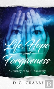 Life, Hope, And Forgiveness