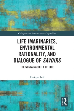 Bertrand.pt - Life Imaginaries, Environmental Rationality, And Dialogue Of Savoirs