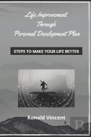 Life Improvement Through Personal Development Plan
