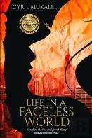 Life In A Faceless World