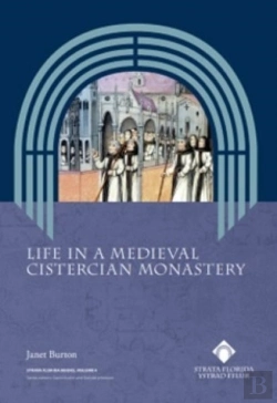 Bertrand.pt - Life In A Medieval Cistercian Monastery