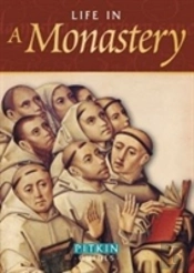 Life In A Monastery