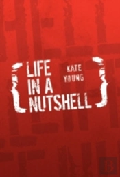 Life In A Nutshell