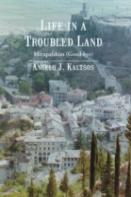 Life In A Troubled Land
