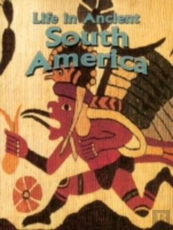 Bertrand.pt - Life In Ancient South America