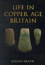 Life In Copper Age Britain