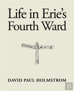 Bertrand.pt - Life In Erie'S Fourth Ward
