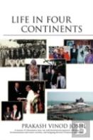 Life In Four Continents