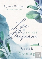 Life In His Presence