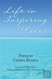 Life In Inspiring Places