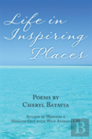 Life In Inspiring Places