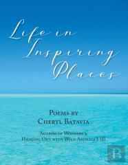 Life In Inspiring Places