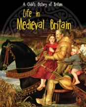 Life In Medieval Britain