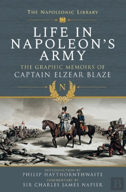 Bertrand.pt - Life In Napoleon'S Army