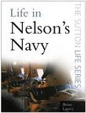 Life In Nelson'S Navy