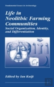 Life In Neolithic Farming Communities