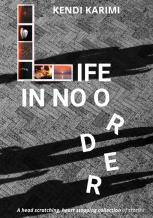 Life In No Order