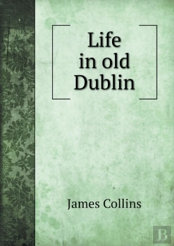 Bertrand.pt - Life In Old Dublin