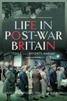 Life In Post-War Britain