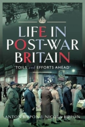 Life In Post-War Britain