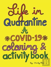Life In Quarantine