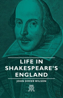 Bertrand.pt - Life In Shakespeare'S England