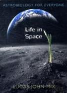 Life In Space