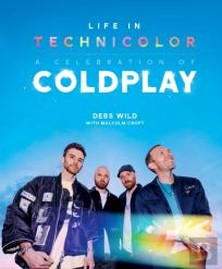 Life In Technicolor: A Celebration Of Coldplay