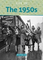 Life In The 1950s