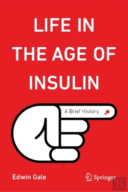 Bertrand.pt - Life In The Age Of Insulin
