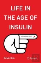 Life In The Age Of Insulin