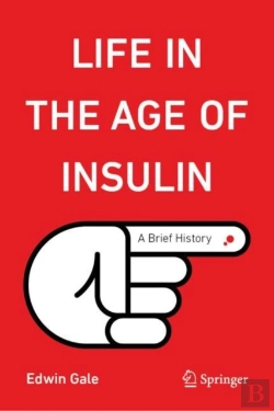 Bertrand.pt - Life In The Age Of Insulin