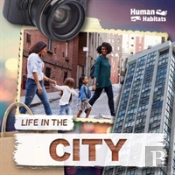 Life In The City