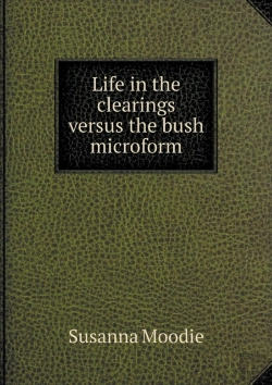 Bertrand.pt - Life In The Clearings Versus The Bush Microform