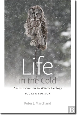 Bertrand.pt - Life In The Cold - An Introduction To Winter Ecology, Fourth Edition