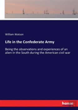 Bertrand.pt - Life In The Confederate Army