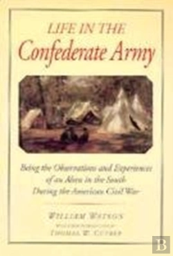 Bertrand.pt - Life In The Confederate Army