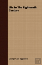 Life In The Eighteenth Century
