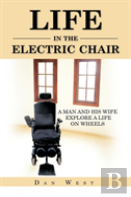 Life In The Electric Chair