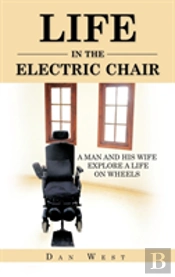 Life In The Electric Chair