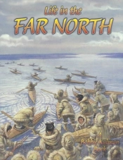 Life In The Far North