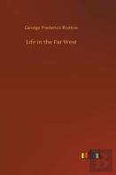 Life In The Far West
