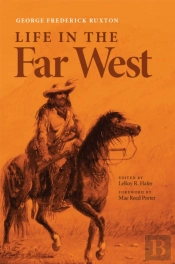 Life In The Far West